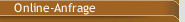 Online-Anfrage